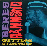 GETTING STRONGER/BERES HAMMOND CD